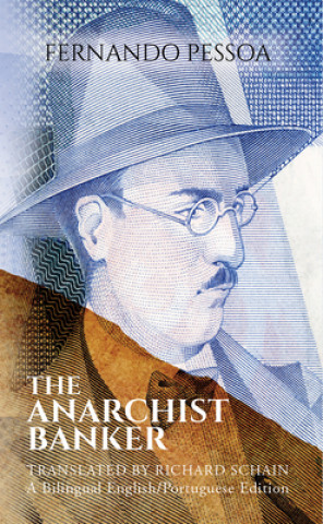 Kniha Anarchist Banker Fernando Pessoa