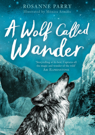 Könyv Wolf Called Wander Rosanne Parry