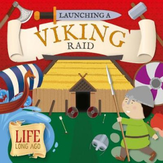 Книга Launching a Viking Raid Robin Twiddy