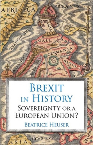 Knjiga Brexit in History HEUSER  BEATRICE
