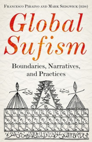 Książka Global Sufism PIRAINO  FRANCESCO
