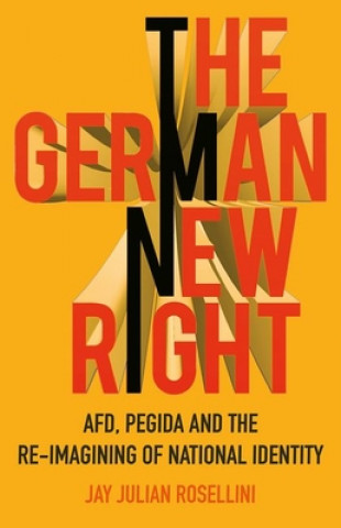 Libro German New Right ROSELLINI  JAY JULIA