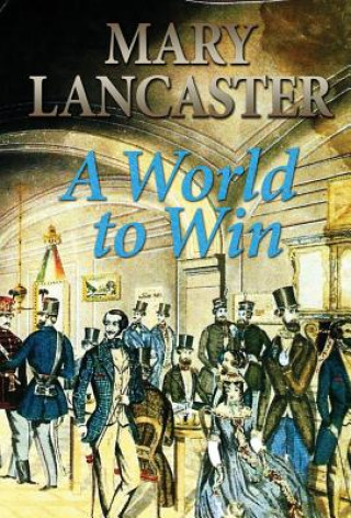 Книга World to Win Mary Lancaster