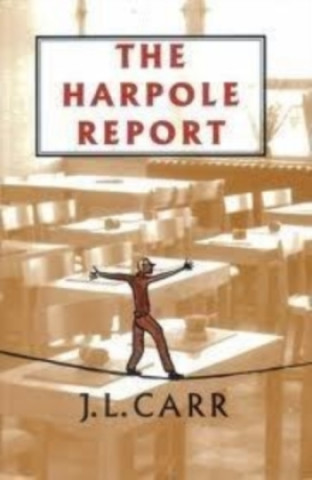 Könyv Harpole Report J. L. Carr