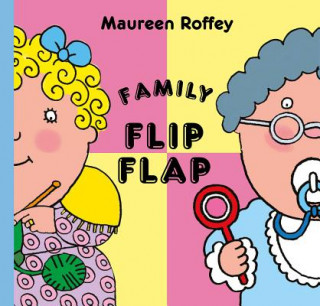 Książka Family Flip Flap Maureen Roffey