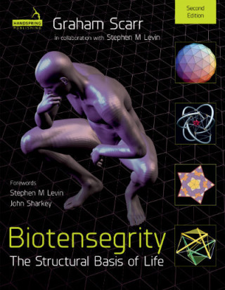 Kniha Biotensegrity Graham Scarr