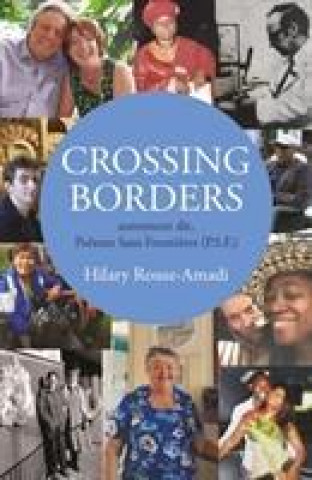 Książka Crossing Borders Hilary Rouse-Amadi