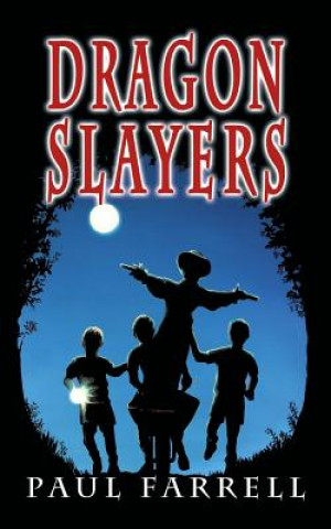 Book Dragon Slayers Paul Farrell