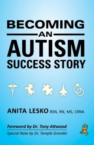 Książka Becoming an Autism Success Story Anita Lesko