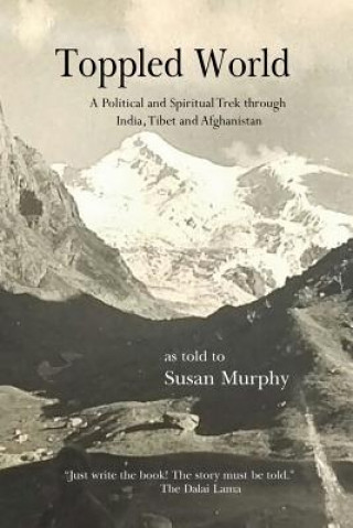 Könyv Toppled World Susan Murphy