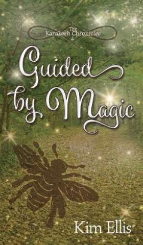 Carte Guided by Magic Kim Ellis