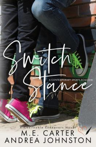 Knjiga Switch Stance M.E. Carter