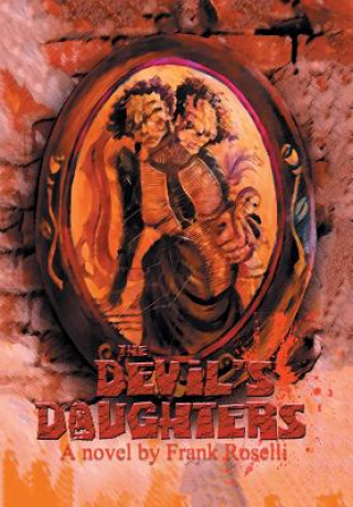Kniha Devil'S Daughters Frank Roselli