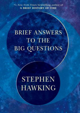 Könyv BRIEF ANSWERS TO THE BIG QUESTIONS Stephen Hawking