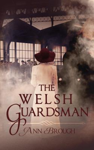 Book Welsh Guardsman Ann Brough