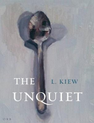 Könyv Unquiet L. KIEW