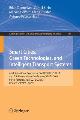 Kniha Smart Cities, Green Technologies, and Intelligent Transport Systems Brian Donnellan