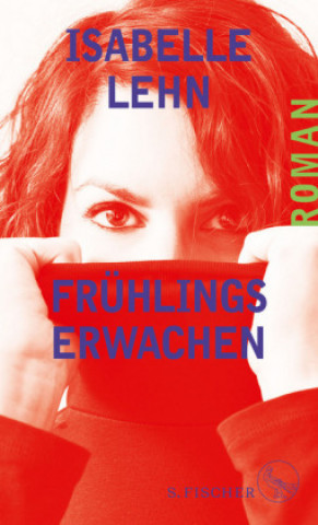 Knjiga Frühlingserwachen Isabelle Lehn