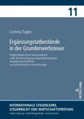 Knjiga Ergaenzungstatbestaende in Der Grunderwerbsteuer Corinna Tigges