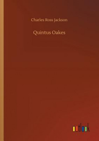 Kniha Quintus Oakes Charles Ross Jackson