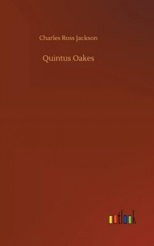 Kniha Quintus Oakes Charles Ross Jackson