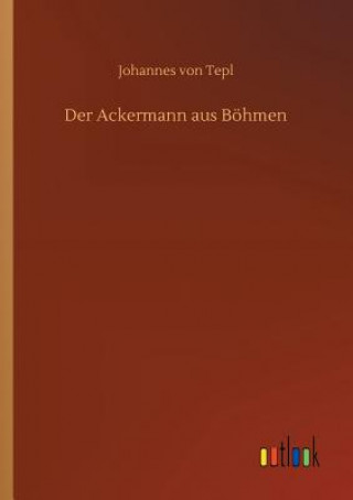 Boek Ackermann aus Boehmen Johannes von Tepl
