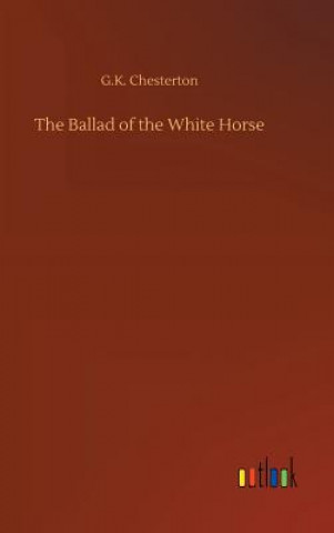 Carte Ballad of the White Horse G K Chesterton