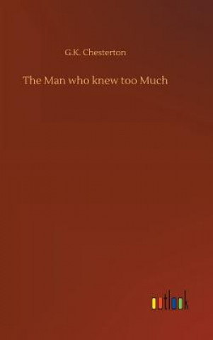 Książka Man who knew too Much G K Chesterton