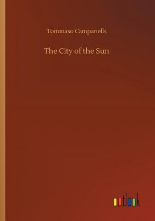 Kniha City of the Sun Tommaso Campanella