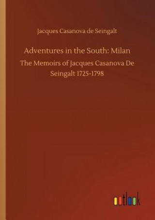 Kniha Adventures in the South Jacques Casanova de Seingalt