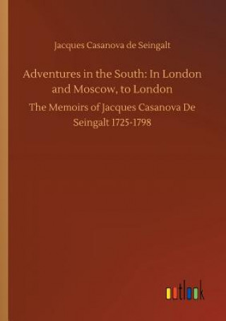 Kniha Adventures in the South Jacques Casanova de Seingalt