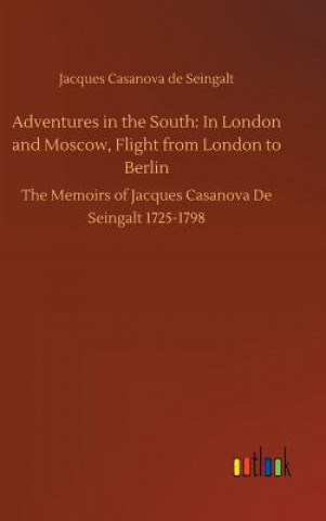 Kniha Adventures in the South Jacques Casanova de Seingalt