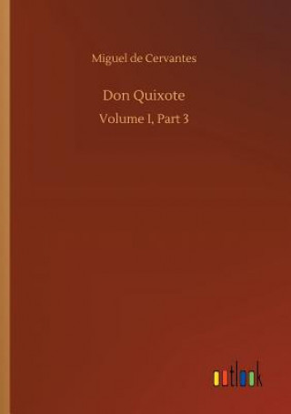 Knjiga Don Quixote Miguel De Cervantes