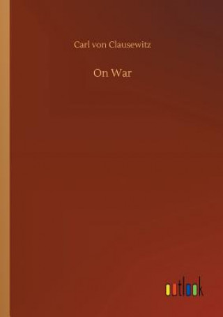 Libro On War Carl Von Clausewitz