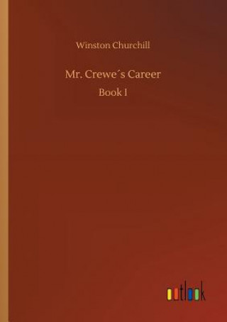 Carte Mr. Crewes Career Winston Churchill