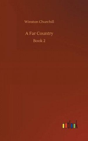 Book Far Country Winston Churchill