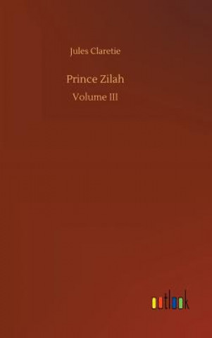 Book Prince Zilah Jules Claretie