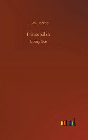 Buch Prince Zilah Jules Claretie