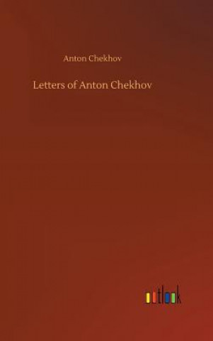 Książka Letters of Anton Chekhov Anton Chekhov