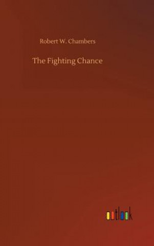 Carte Fighting Chance Robert W Chambers
