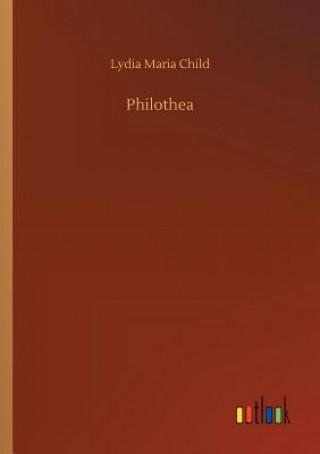 Book Philothea Lydia Maria Child