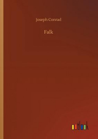 Knjiga Falk Joseph Conrad