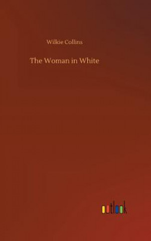 Książka Woman in White Wilkie Collins