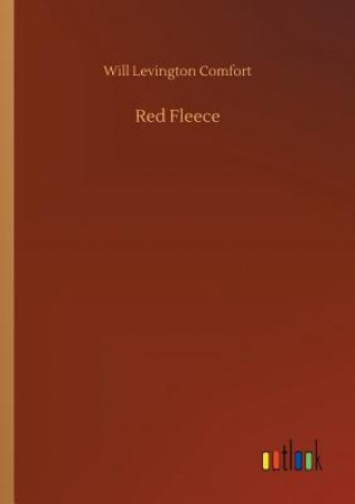 Книга Red Fleece Will Levington Comfort