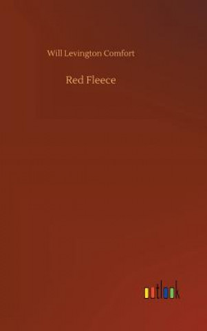 Книга Red Fleece Will Levington Comfort