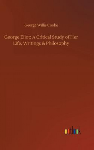 Knjiga George Eliot George Willis Cooke