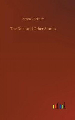 Könyv Duel and Other Stories Anton Chekhov