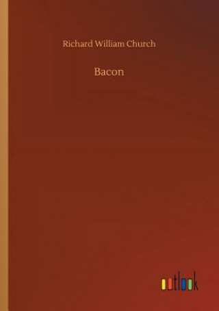 Buch Bacon Richard William Church