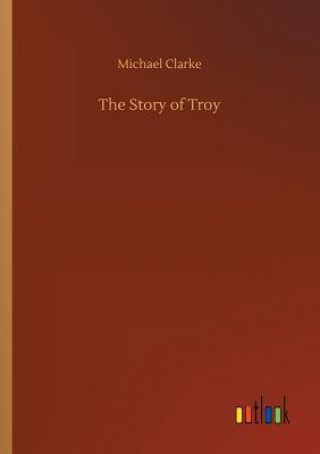 Book Story of Troy Michael Clarke