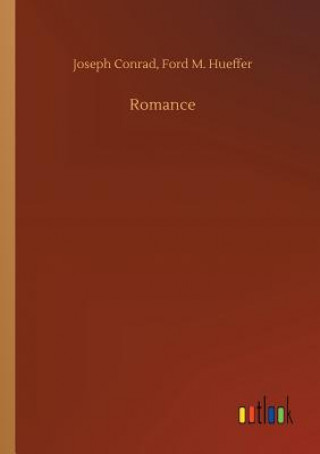 Knjiga Romance Joseph Hueffer Ford M Conrad